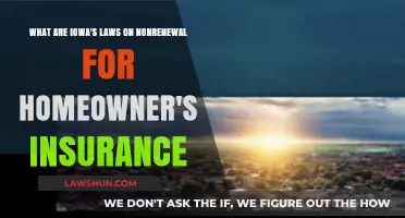 Iowa Homeowner's Insurance Nonrenewal Laws: What You Need to Know