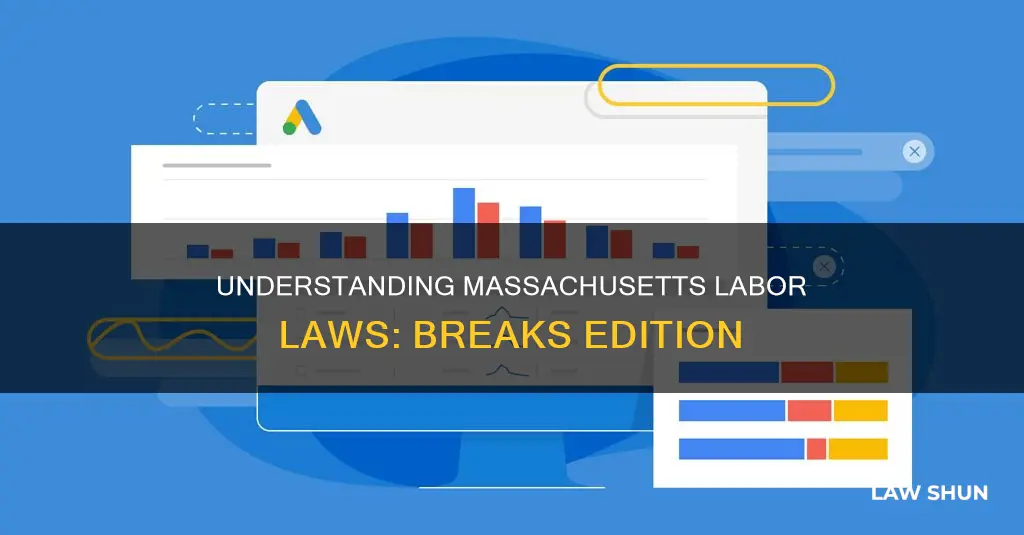 what are labor law rules in ma for taking breaks