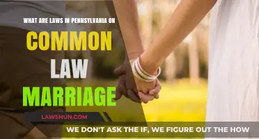 Understanding Pennsylvania's Common Law Marriage Laws