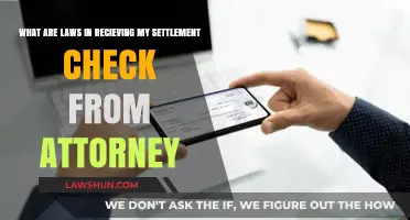 Understanding Legal Processes for Receiving Your Settlement Check from an Attorney