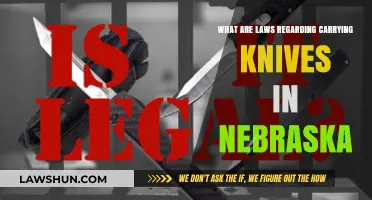Nebraska Knife Laws: Understanding Legal Carry Regulations and Restrictions