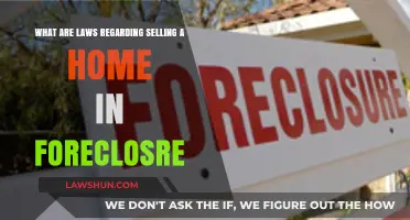 Selling a Home in Foreclosure: Legal Requirements and Regulations Explained