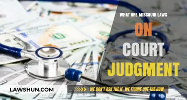 Understanding Missouri Court Judgment Laws: A Comprehensive Legal Guide