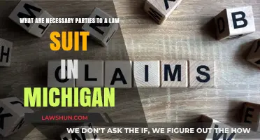 Understanding Necessary Parties in Michigan Lawsuits: A Comprehensive Guide