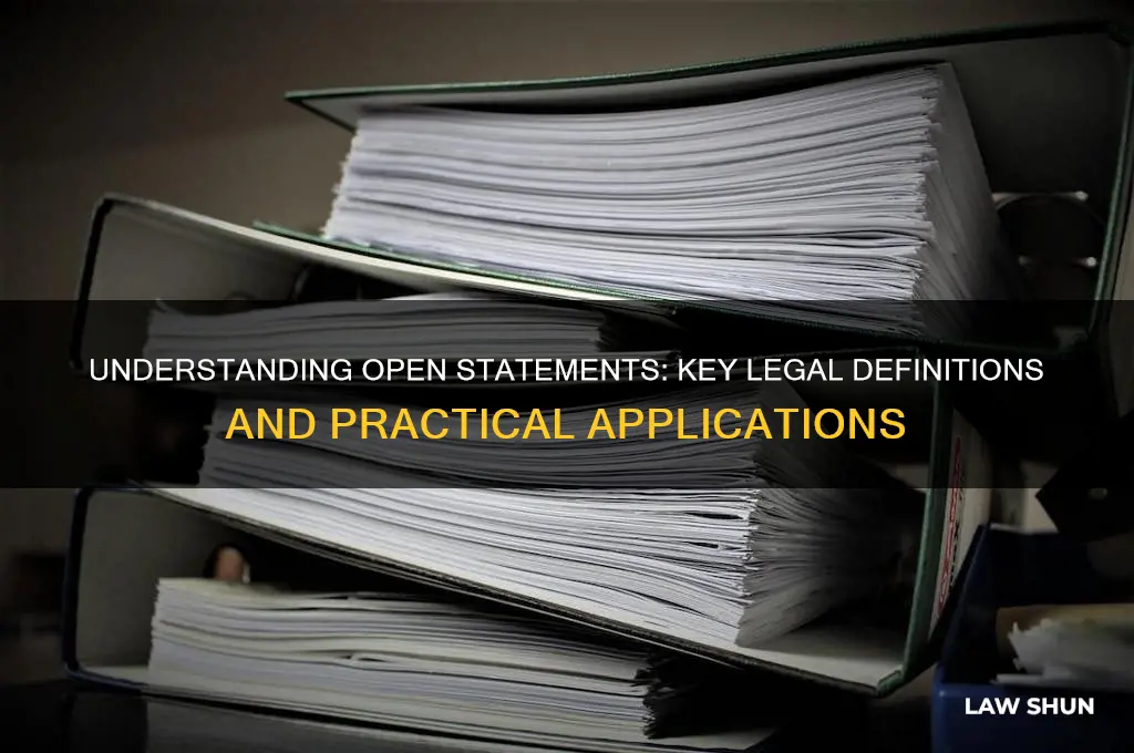 what are open statements in law