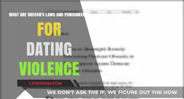 Oregon's Dating Violence Laws: Understanding Legal Consequences and Penalties