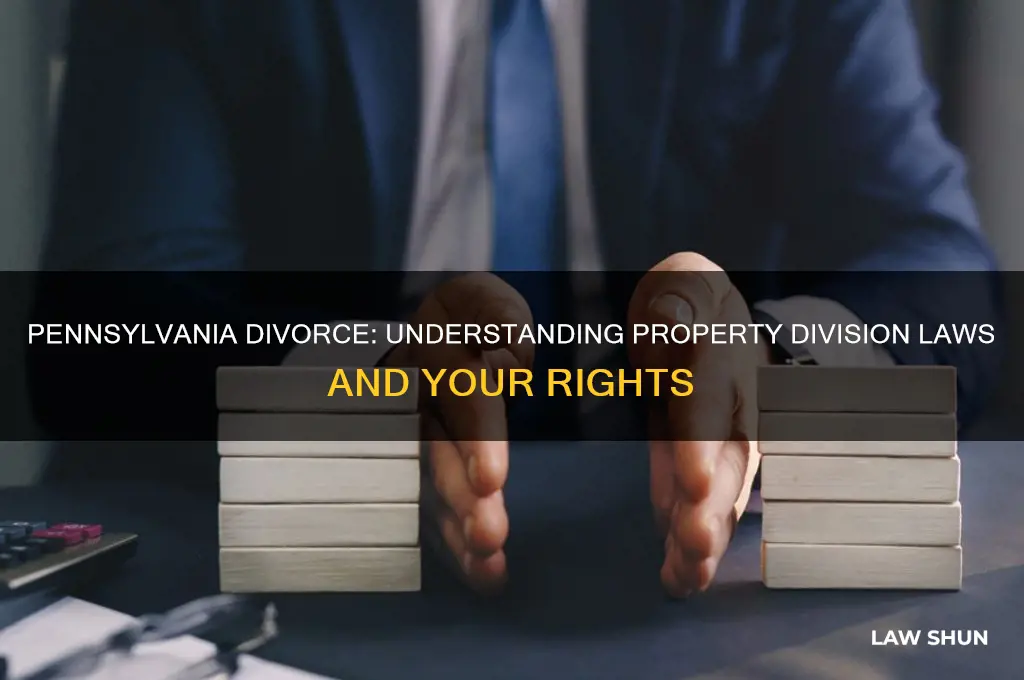 what are pa laws concerning property division in a divorce