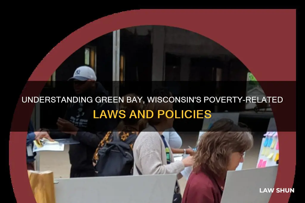 what are some laws about poverty in green bay wisconsin