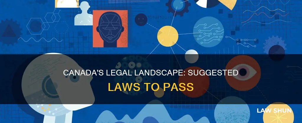 what are some laws that should be passed in canada