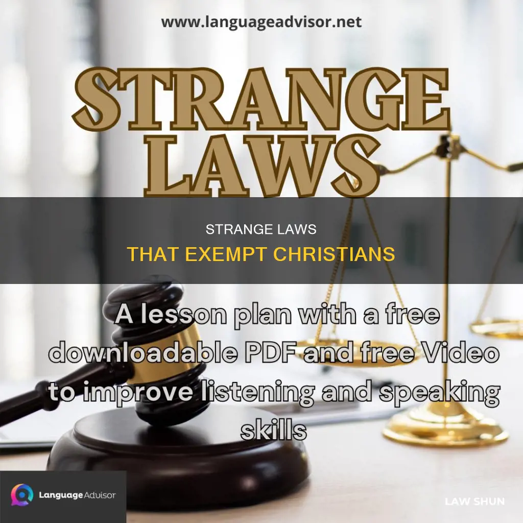 what are strange laws that do not apply to christians