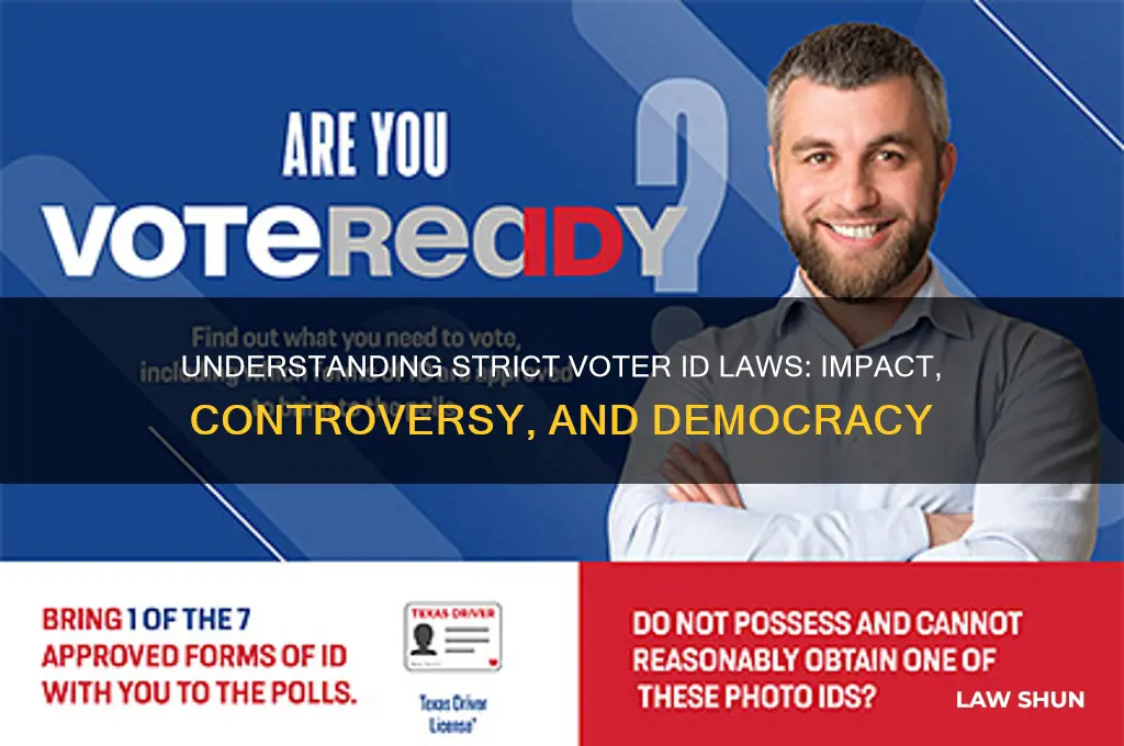 what are strict voter id laws