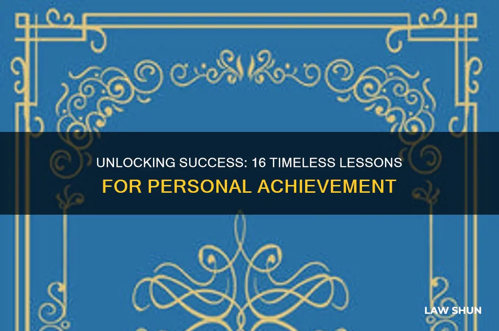 what are the 16 lessons in the law of success