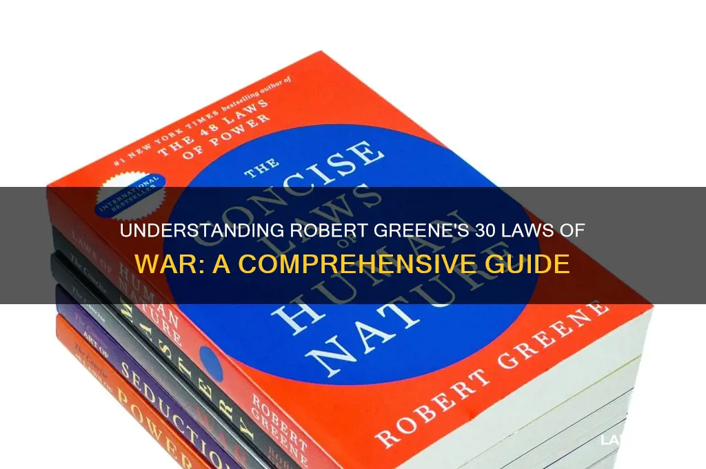 what are the 30 laws of war robert greene robert