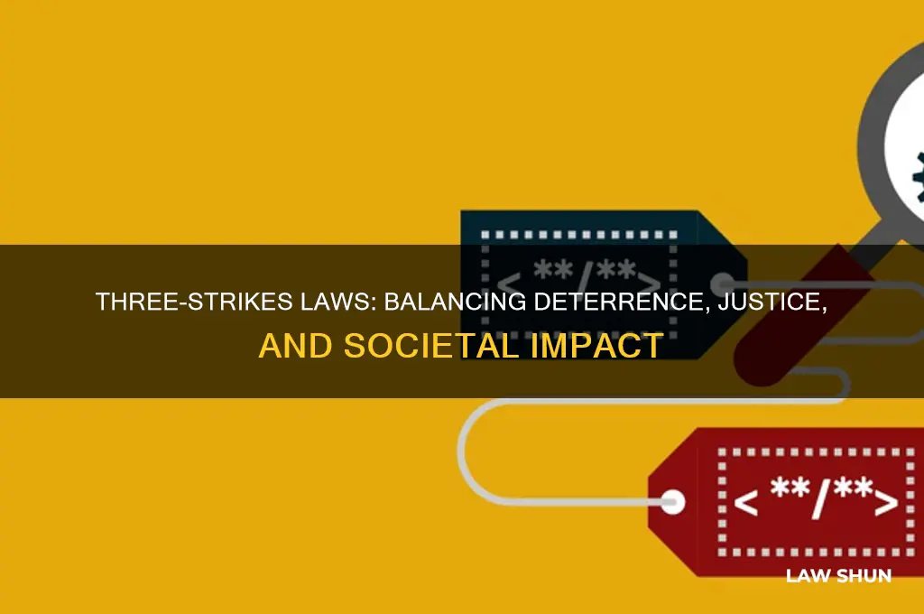 what are the advantages and disadvantages of three-strikes sentencing laws