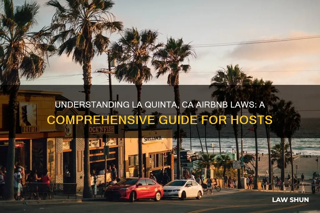 what are the air bnb laws in la quinta ca