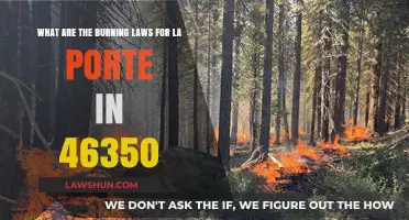 La Porte, IN 46350 Burning Laws: What You Need to Know