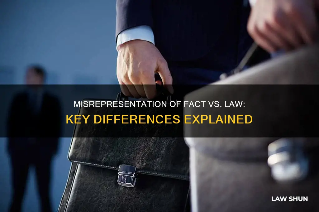 what are the differneces between misrepres3entation of fact and law