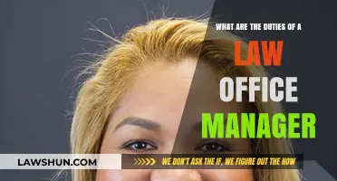 Essential Responsibilities of a Law Office Manager: A Comprehensive Guide