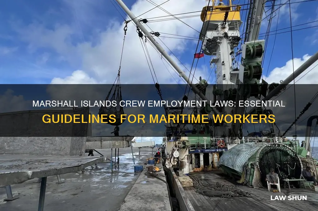what are the employment laws for crew from marshall island