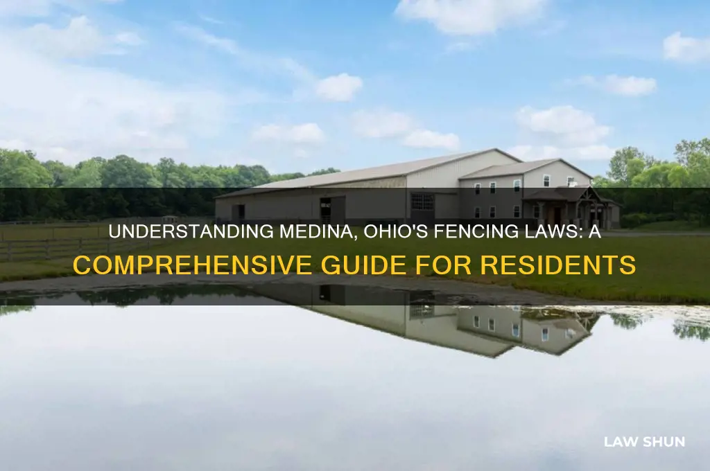 what are the fenccing laws in medina ohio