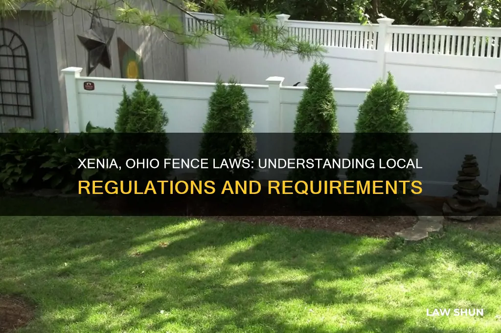 what are the fence laws for xenia ohio