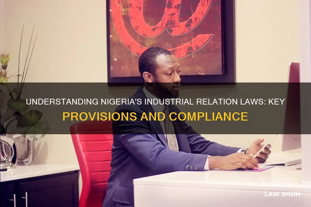 what are the industrial relation laws in nigeria
