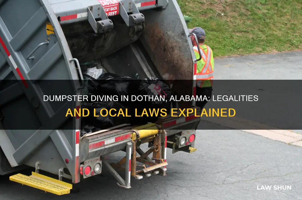 what are the laws about dumpster diving in dothan alabama