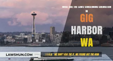 Understanding Gig Harbor, WA Cremation Laws: A Comprehensive Guide