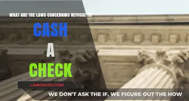 Understanding Legal Rights: Refusing to Cash a Check and the Law