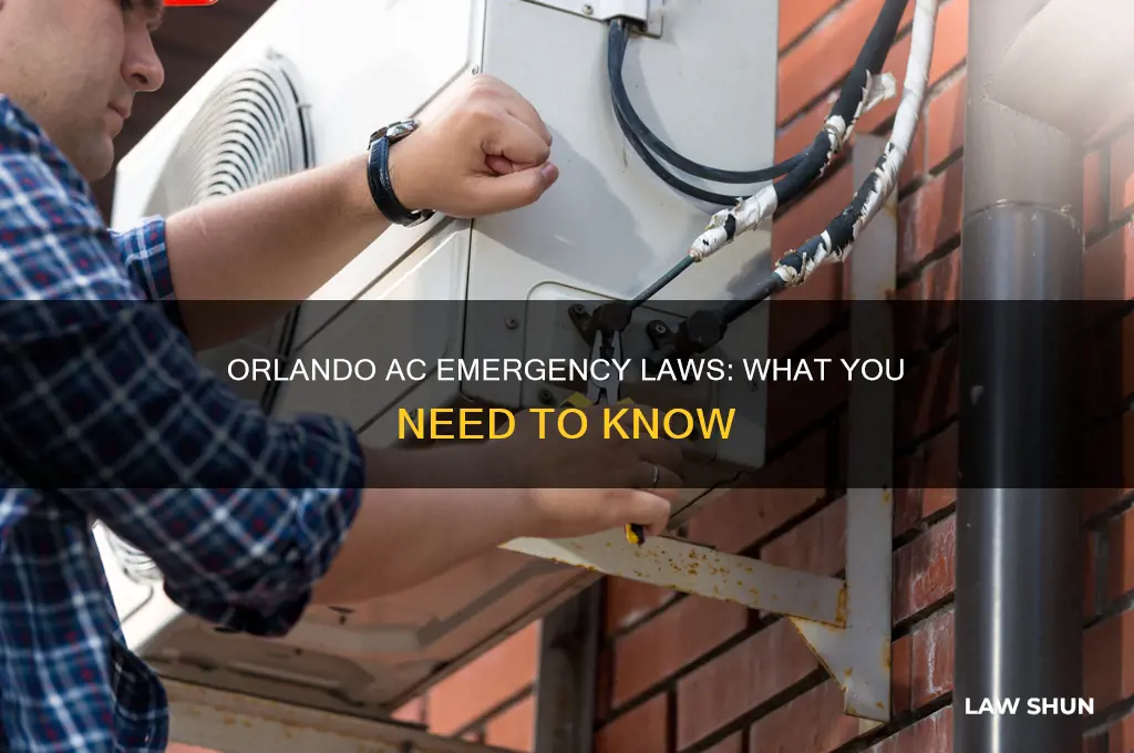 what are the laws for an ac emergency in orlando