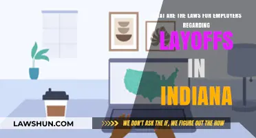 Indiana Layoff Laws: Employer Responsibilities and Legal Requirements Explained