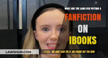 Fanfiction on iBooks: Legal Guidelines for Publishing Your Creative Works