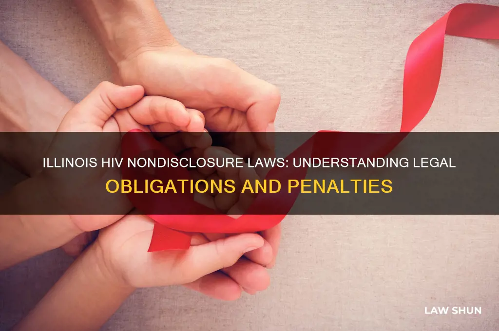what are the laws in illnoos for nondisclose of hiv