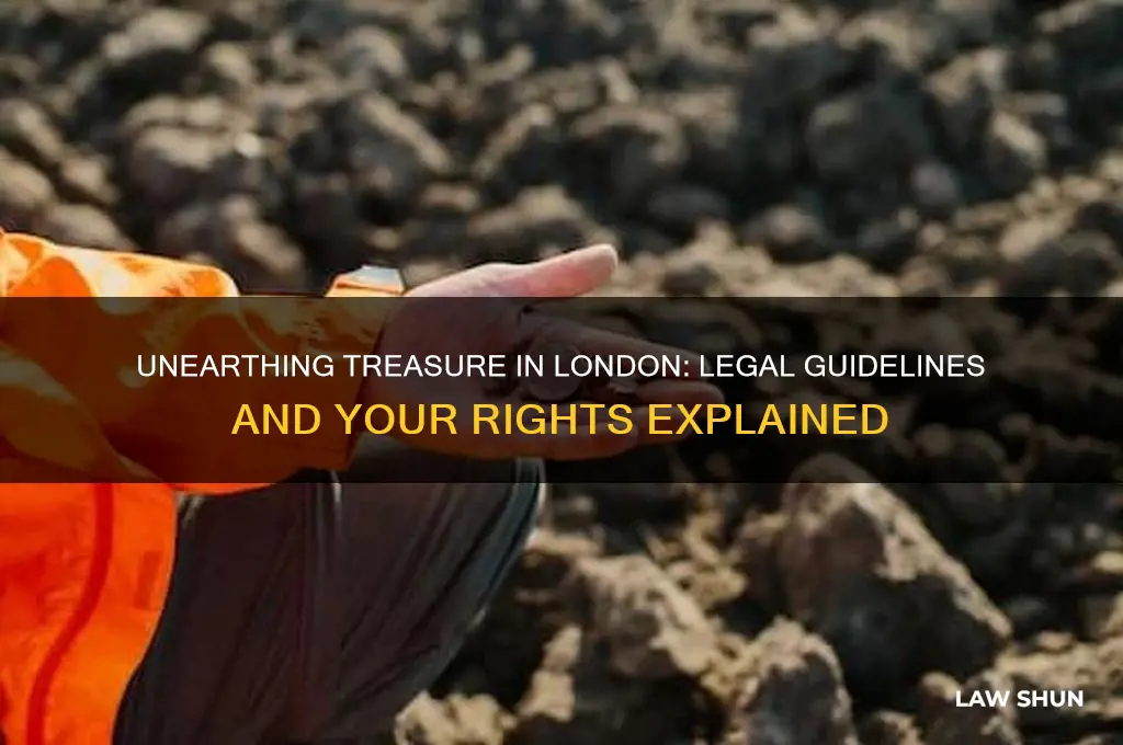 what are the laws in london on finding buried treasure