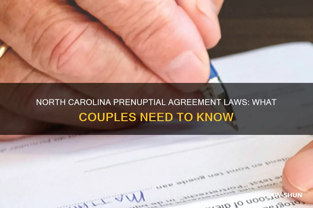 what are the laws in north carolina regarding prenuptial agreements