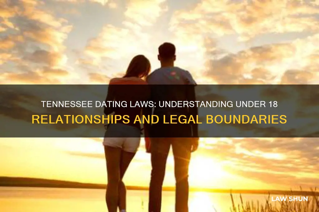 what are the laws in tennessee involving under 18 dating