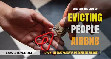 Understanding Airbnb Eviction Laws: A Guide for Hosts and Guests