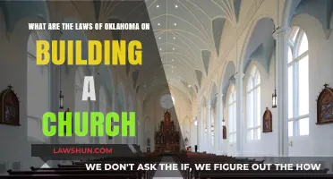 Oklahoma's Church Construction Laws: Understanding Building Regulations and Requirements