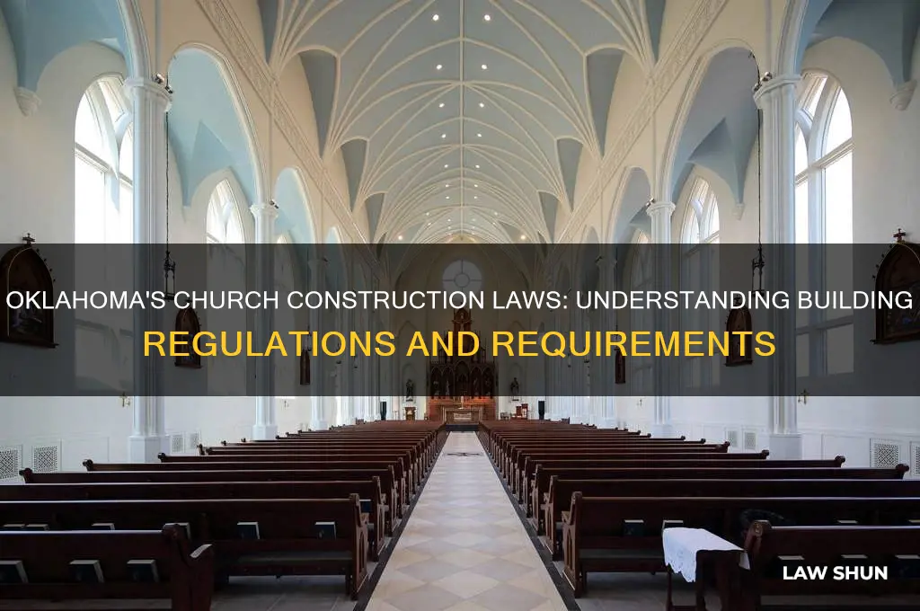 what are the laws of oklahoma on building a church