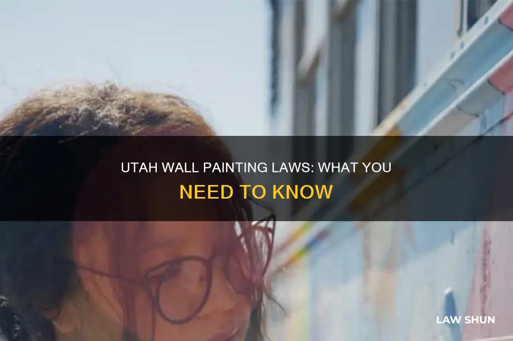 what are the laws of painting a wall in utah