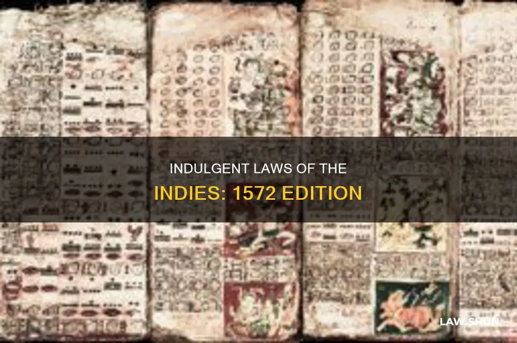 what are the laws of the indies 1572