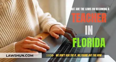 Florida's Teacher Requirements: Legal Overview