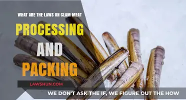 Understanding Clam Meat Processing and Packing Regulations: A Legal Guide