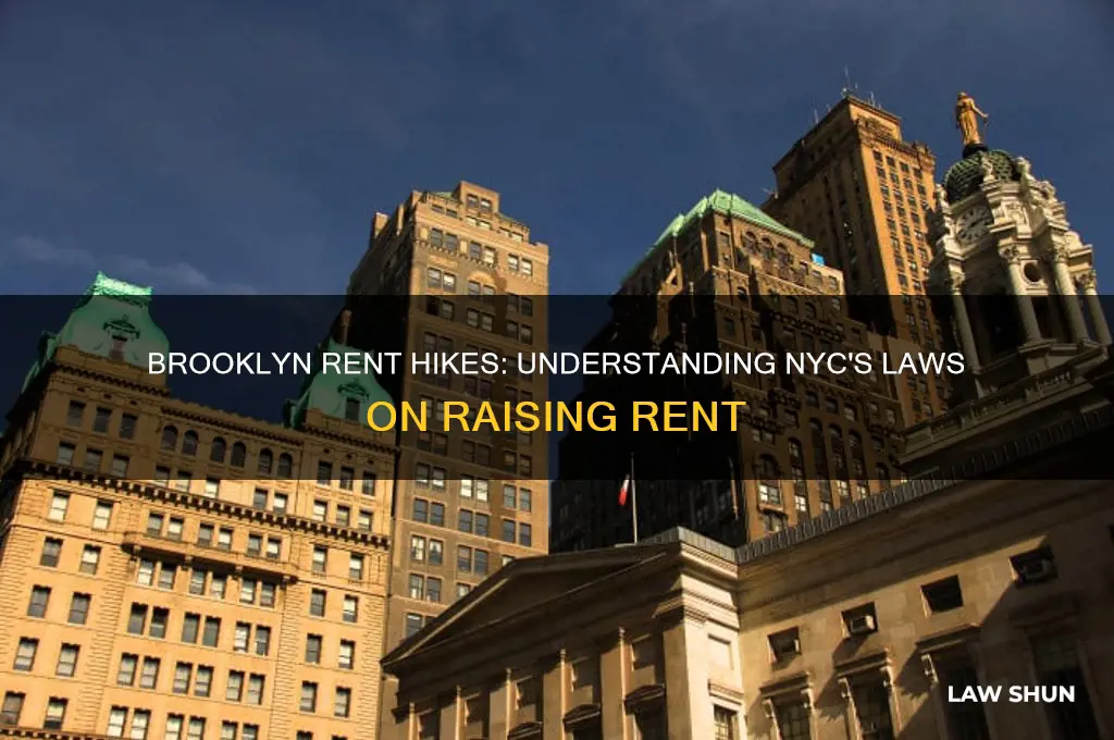 what are the laws on raising rent for brooklyn nyc
