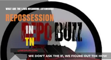 Understanding Tennessee's Automobile Repossession Laws: A Comprehensive Guide
