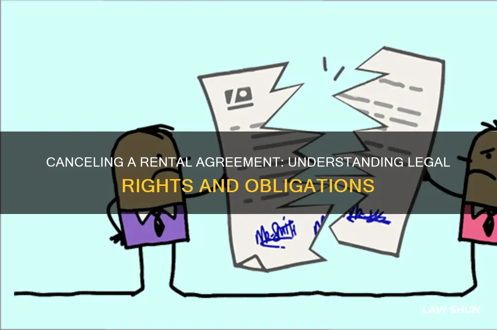 what are the laws regarding canceling a rental agreement