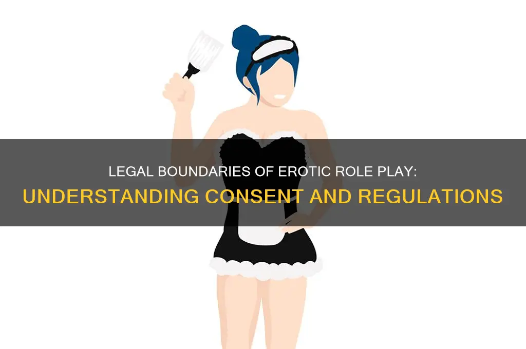 what are the laws regarding erotic role play