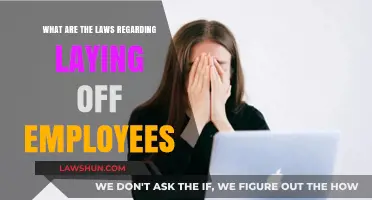 Understanding Employee Layoff Laws: Essential Legal Guidelines for Employers