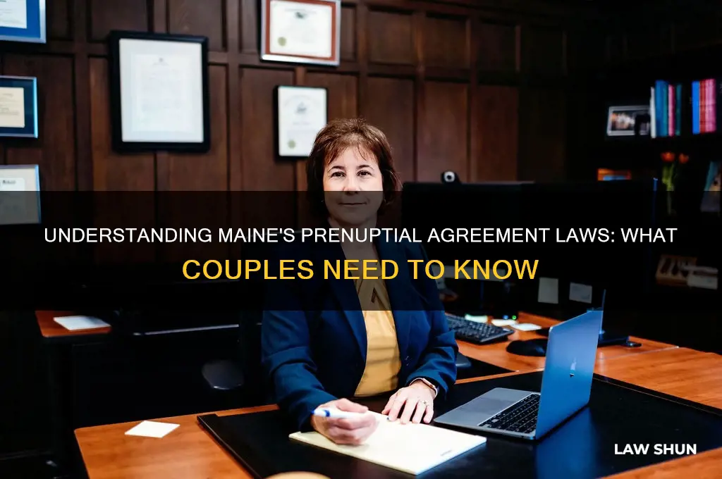 what are the laws regarding prenuptial agreements in maine