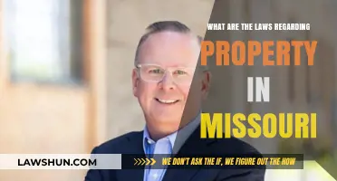 Understanding Missouri Property Laws: A Comprehensive Guide for Homeowners